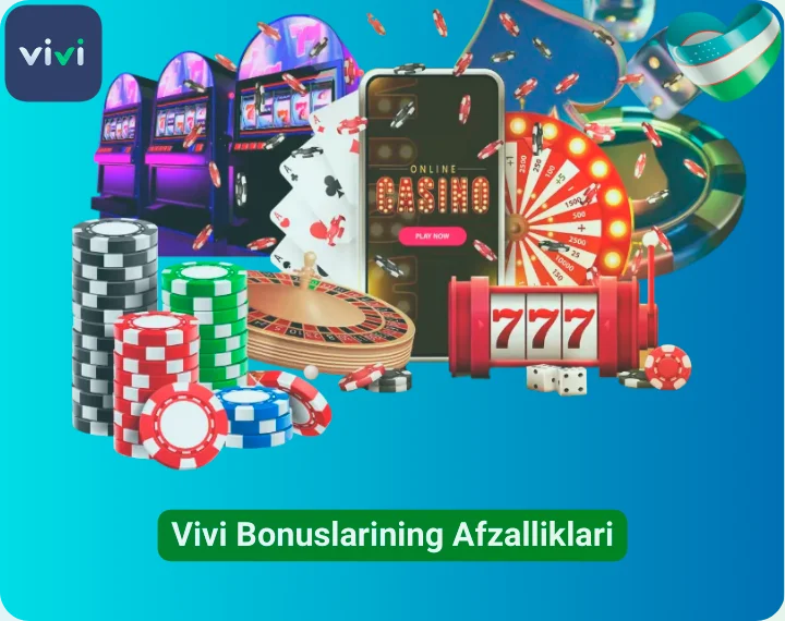 Vivi Bonuslarining Afzalliklari